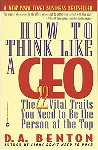 HOW TO THINK LIKE A CEO